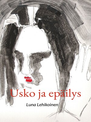 cover image of Usko ja epäilys